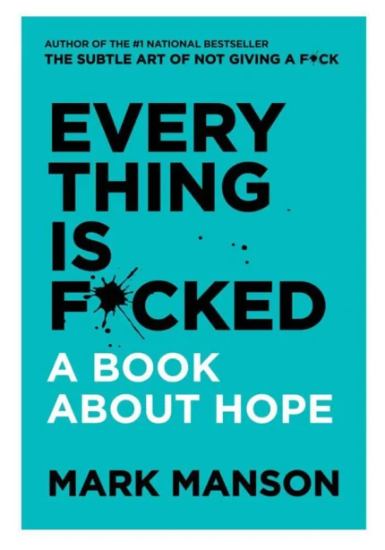 Everything is F*cked