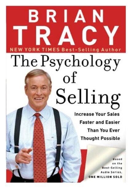 The Psychology of Selling