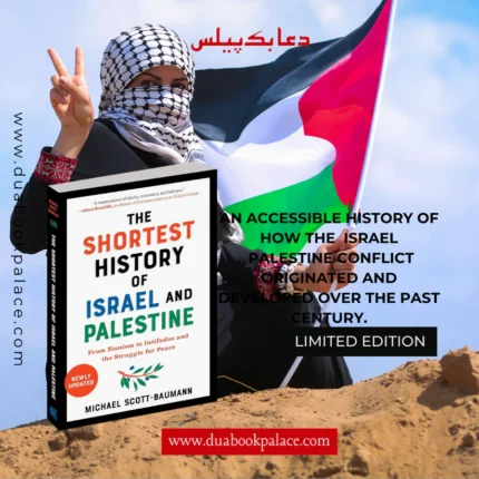 The Shortest History of Israel and Palestine: From Zionism to Intifadas and the Struggle for Peace.