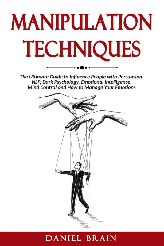 Manipulation Techniques DANIEL BRAIN