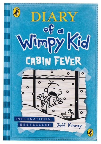 Diary Of A Wimpy Kid - Cabin Fever By Jeff Kinney