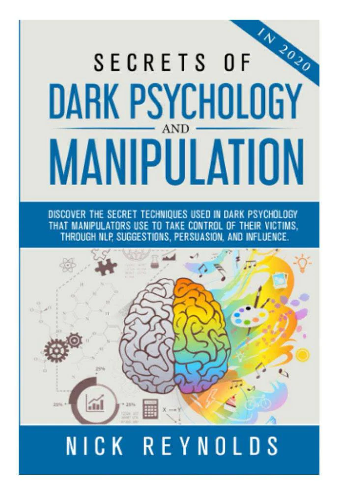 Secrets of Dark Psychology and Manipulation in 2020