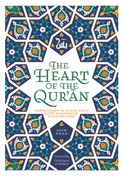 The Heart of the Qur'an