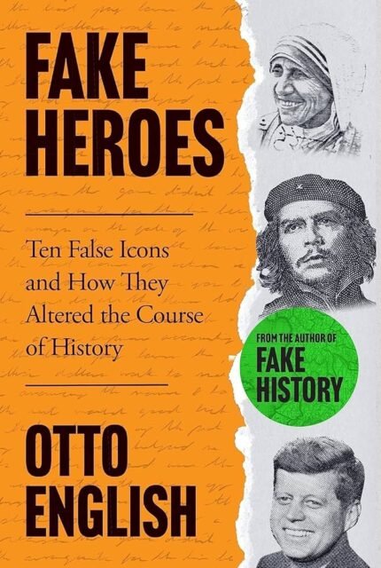 FAKE heroes