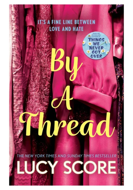 By a Thread by Lucy Score