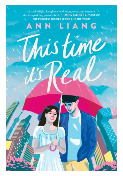 This Time It's Real by Ann Liang