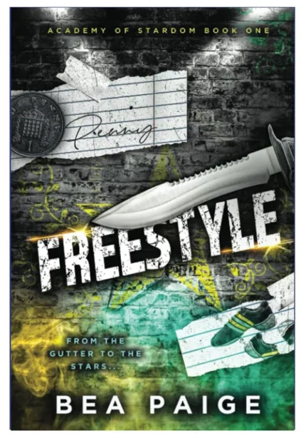 Freestyle: A Dark Gang Romance by Bea Paige