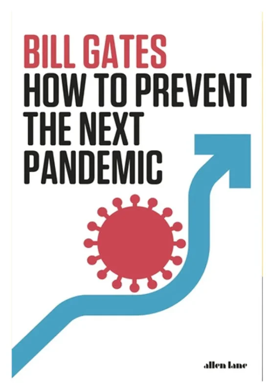 How to Prevent the Next Pandemic