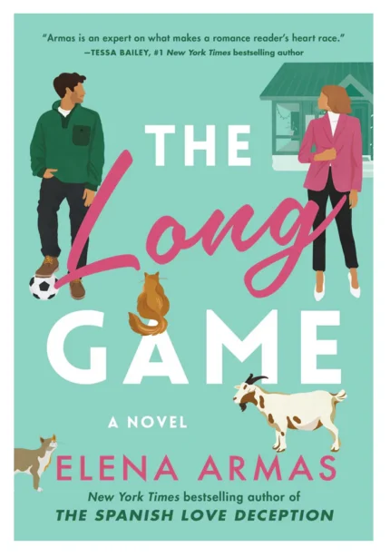 The Long Game by Elena Armas