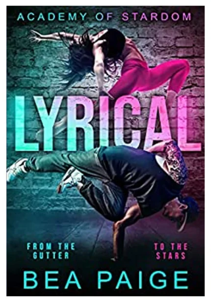 Lyrical: A Dark Gang Romance by Bea Paige