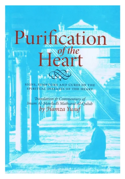 Purification of the Heart