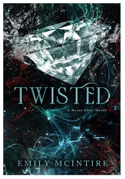 Twisted by Emily McIntire