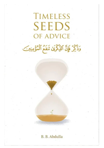 Timeless Seeds of Advice